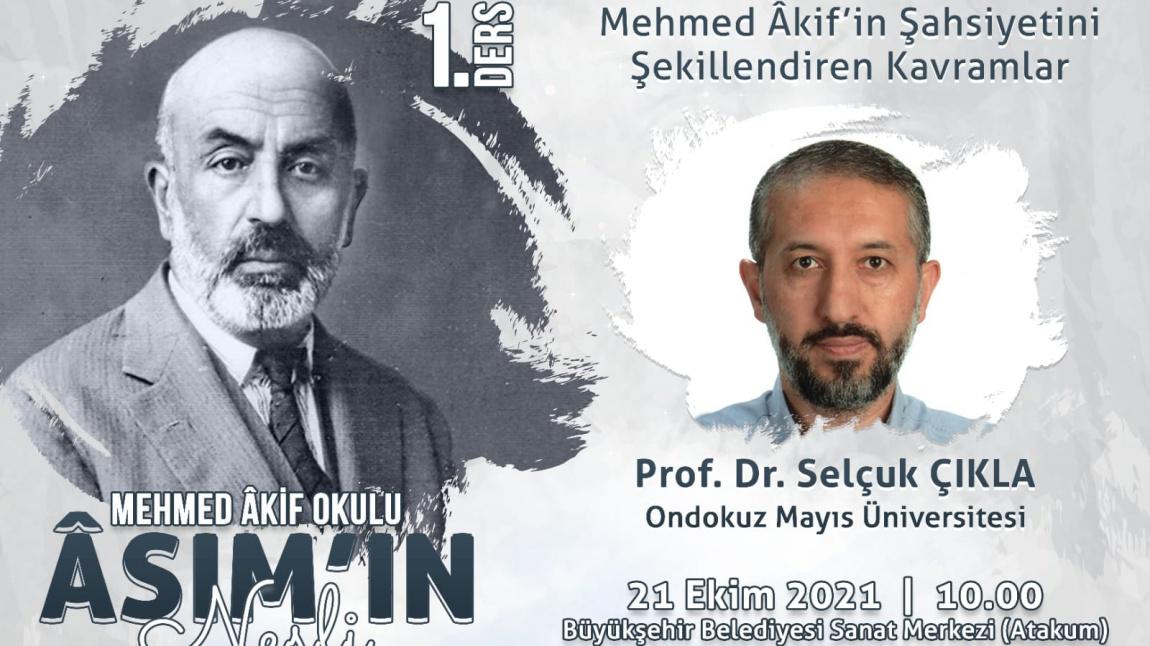 Mehmed Âkif'in Şahsiyetini Şekillendiren Kavramlar.